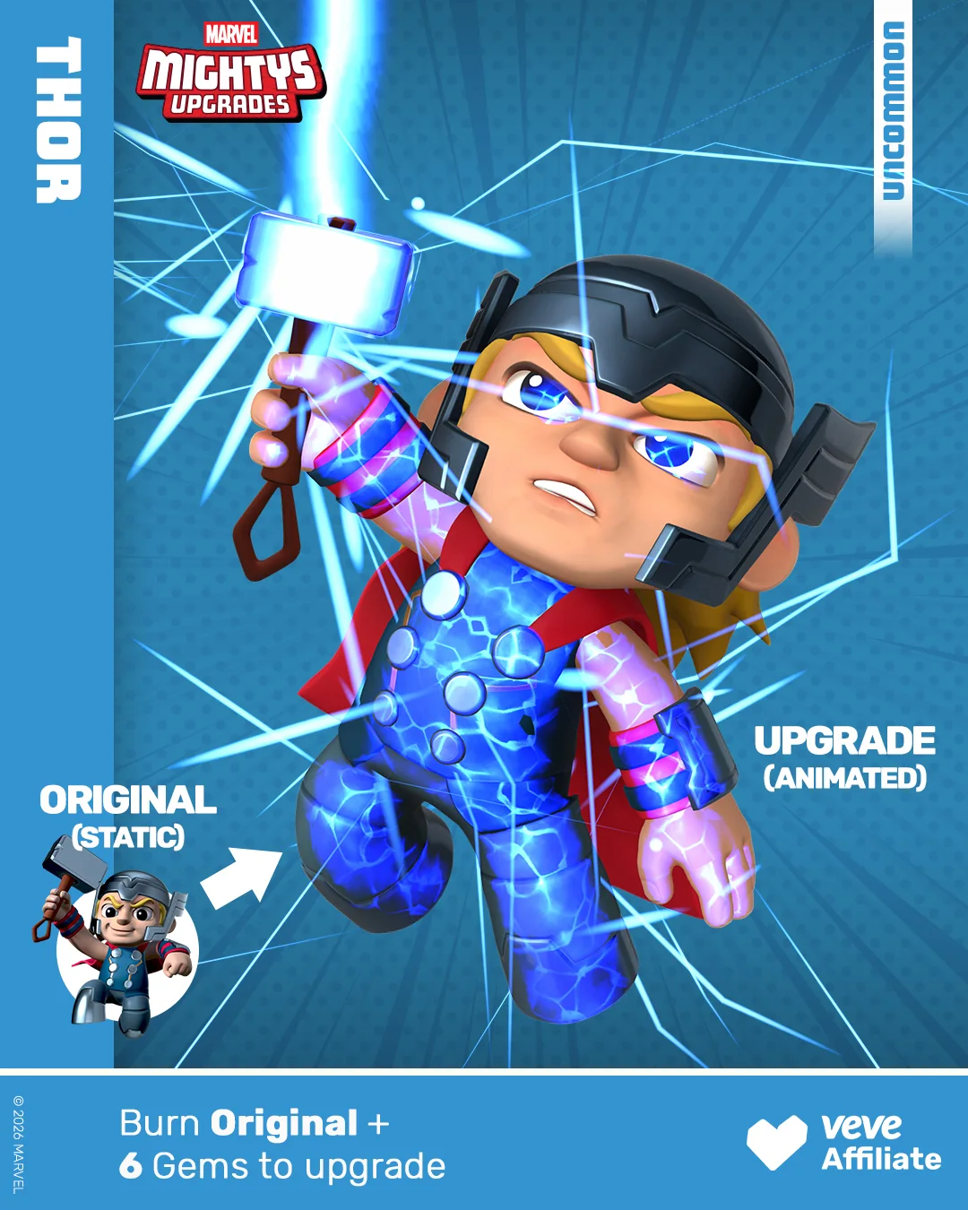Marvel Mightys Thor als animiertes Upgrade mit Mjolnir, Vergleich zur Originalfigur und Hinweis auf Burn plus 6 Gems.
